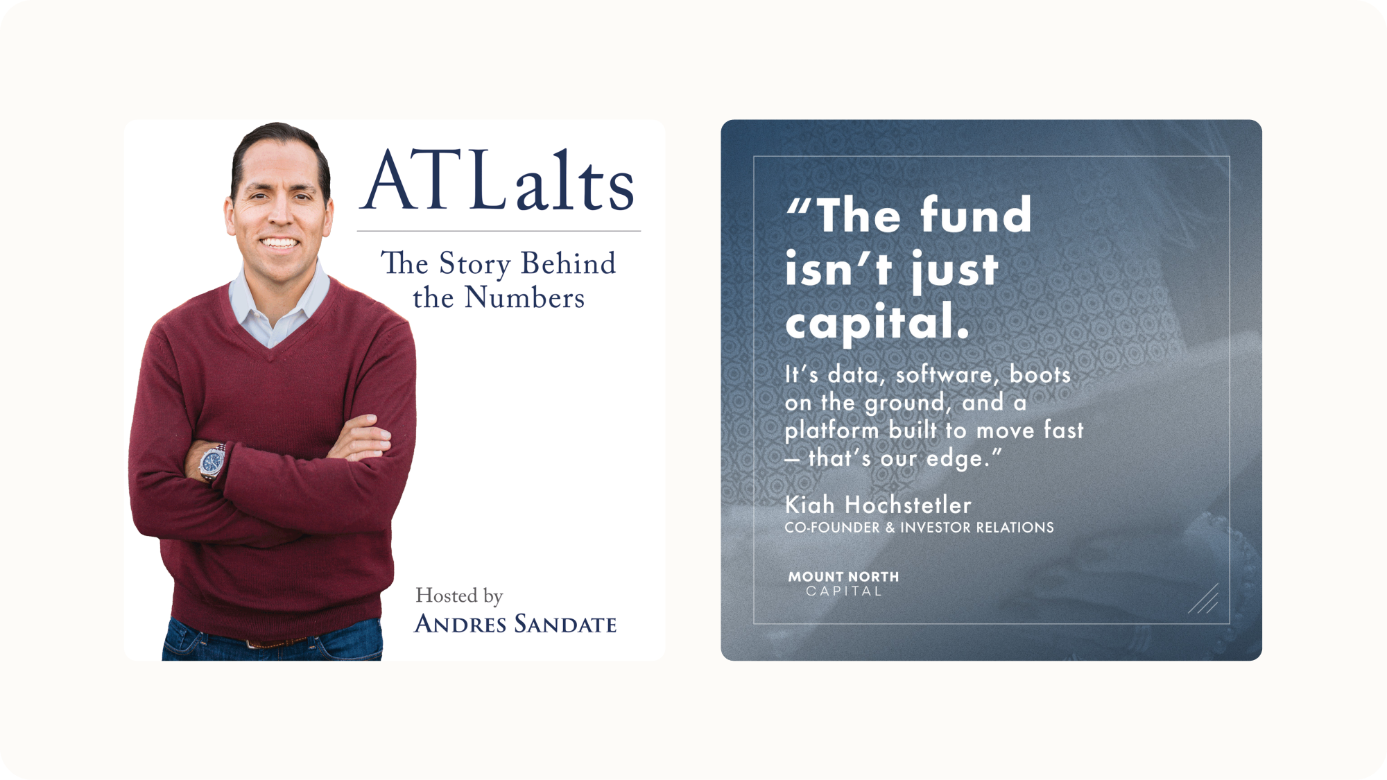 ATLalts podcast graphic featuring Andres Sandate alongside a Mount North Capital pull-quote from Kiah Hochstetler